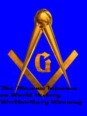 cover image of The Masonic Influence on World History